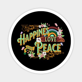 Happiness Hope Love Peace Magnet